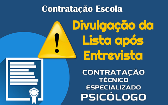 Contratação de Psicólogo(a) – Lista Ordenada após Entrevista